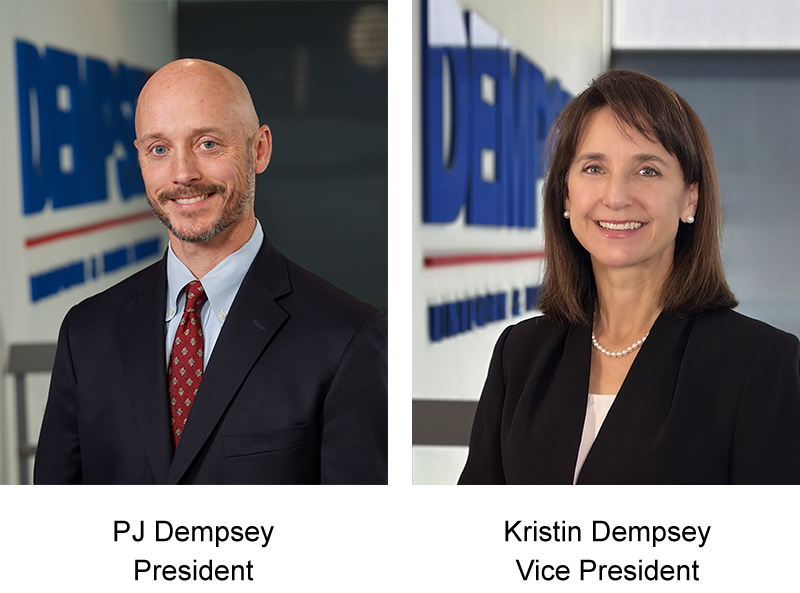 PJ Dempsey, President, and Kristin Dempsey, Vice President PJ Dempsey, President, and Kristin Dempsey, Vice President